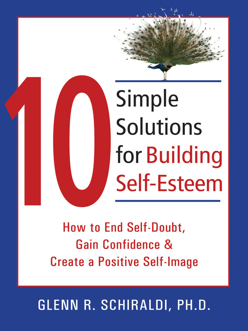 Cover image for 10 Simple Solutions for Building Self-Esteem